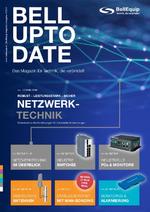 Bell-Up-to-Date Ausgabe 2024 - Industrielle Netzwerktechnik
